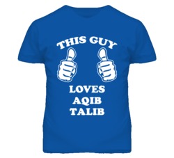 Aqib Talib Kansas Sports This Guy Loves T Shirt