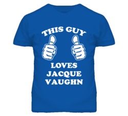 Jacque Vaughn Kansas Sports This Guy Loves T Shirt