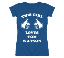 Tom Watson Kansas Sports This Girl Loves T Shirt