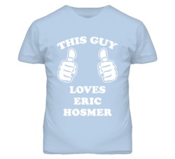 Eric Hosmer Kansas Sports This Guy Loves T Shirt