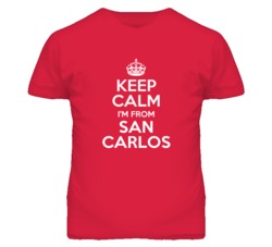 San Carlos San Mateo California Keep Calm Parody T Shirt