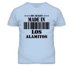 Los Alamitos Orange California Made In Born T Shirt