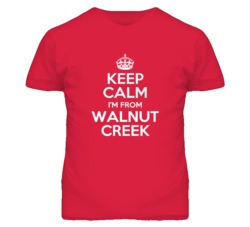 Walnut Creek Contra Costa California Keep Calm Parody T Shirt
