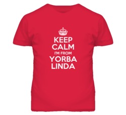 Yorba Linda Orange California Keep Calm Parody T Shirt