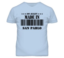 San Pablo Contra Costa California Made In Born T Shirt