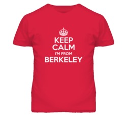 Berkeley Alameda California Keep Calm Parody T Shirt