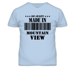 Mountain View Santa Clara California Made In Born T Shirt