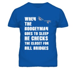Bill Bridges Kansas Sports Boogeyman Funny Fear T Shirt