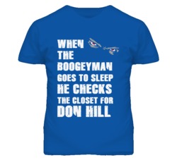 Don Hill Kansas Sports Boogeyman Funny Fear T Shirt