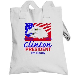 American Eagle Hillary Clinton For President Im Ready Campaign Totebag