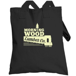 Morning Wood Lumber Company Funny Guys Bro Distressed Totebag