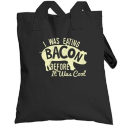 Eating Bacon Before It Was Cool Funny Pork Foodie Distressed Totebag