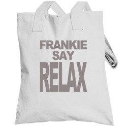 Frankie Say Relax Fun Friends Popular Tv Show Totebag