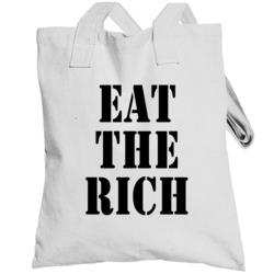 Eat The Rich Funny Suburbia Popular Movie Totebag