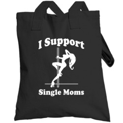 I Support Single Moms Funny Teen Wolf Popular Tv Show Totebag