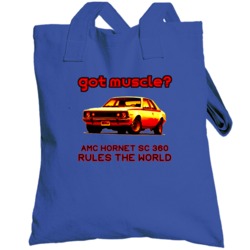 Amc Hornet Sc 360 Got Muscle Car Totebag