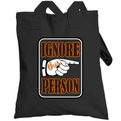 Ignore This Person Fun Meatballs Popular Movie Totebag