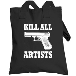 Kill All Artists Fun She's All That Popular Movie Totebag