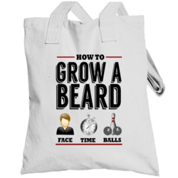 How To Grow A Beard Funny Face Time Balls Manly Totebag