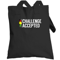 Yellow Traffic Light Challenge Accepted Funny Driving Car Race Totebag