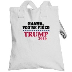 Donald Trump 2016 Obama Youre Fired Political Republican Totebag