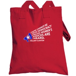 True Democracy Womens Voices Are Heard Hillary Clinton Quote Totebag