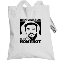 Ben Carson Is My Homeboy 2016 Republican Totebag