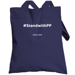 Stand With Pp Hashtag Plan Parenthood Hillary 2016 Political Totebag