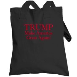 Trump Make America Great Again Donald Trump Fun Campaign Totebag