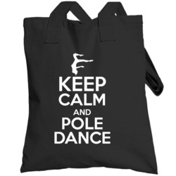 Keep Calm And Pole Dance Dancing Totebag