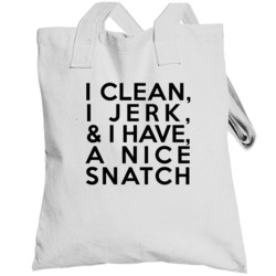 Funny I Clean I Jerk And I Have A Nice Snatch Totebag