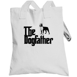 Boston Terrier Custom Dog Breed The Dogfather Totebag