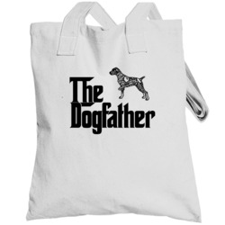 German Shorthaired Pointer Custom Dog Breed The Dogfather Totebag