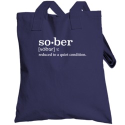 Funny Sober Definition Drinking Bar Crawl Totebag
