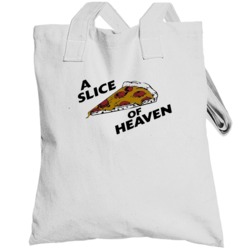 A Slice Of Heaven Funny Food Pizza Totebag