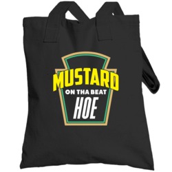 Mustard On Tha Beat Hoe Funny Rap Song Hip Hop Totebag