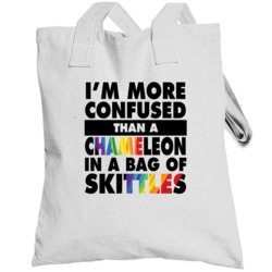 More Confused Than A Chameleon In A Bag Of Skittles Funny Candy Quote 