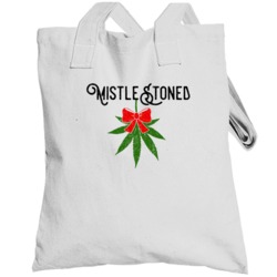 Mistlestoned Mistletoe Weed Pot High Chistmas Stoner Gift Totebag