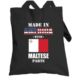 Made In America With Maltese Parts Patriotic Nationality Totebag