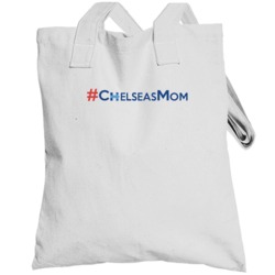 Chelsea's Mom Funny Hillary Clinton Totebag