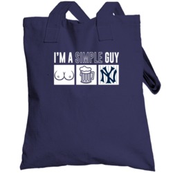 New York Nyy Baseball I'm A Simple Guy Boobs Beer Sports Fan Totebag