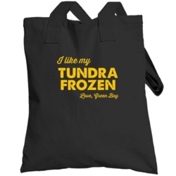 I Like My Tundra Frozen Green Bay Football Fan Totebag