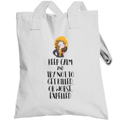 Keep Calm And Try Not To Get Killed Hermione Harry Potter Totebag