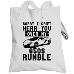 2015 Mclaren 650s Spider Can't Hear You Over My Car Rumble Worn Look T