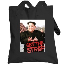 Kim Jong Un Blood Sign Get The Strap 50 Cent Totebag