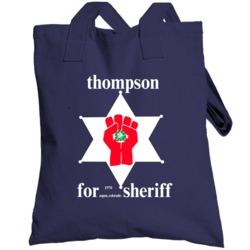 Hunter S Thompson Sheriff Campaign Poster Totebag