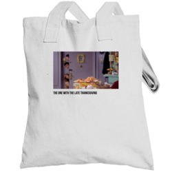 S10e08 The One With The Late Thanksgiving Friends Tv Show Fan Totebag