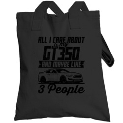 Shelby Gt350 All I Care About Is Maybe 3 People Worn Look Totebag