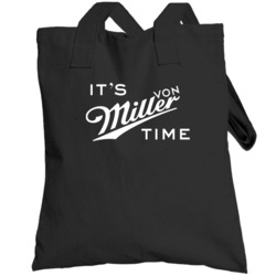 It's Von Miller Time Beer Parody Logo Fan Totebag
