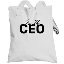 I'm The Ceo Company Boss Totebag